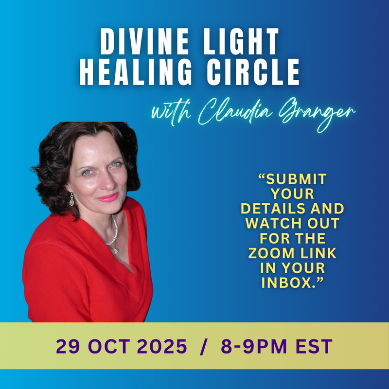 The image features a promotional graphic for a "Divine Light Healing Circle" led by Claudia Granger. The background is a gradient of blue and purple. On the left side, there is a photo of a woman with dark hair, wearing a red top. Text on the image includes the event name, date (29 Oct 2025), time (8-9 PM EST), and a message encouraging viewers to submit their details to receive a Zoom link.