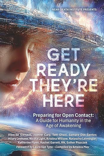 The image appears to be a book cover titled "GET READY THEY'RE HERE: Preparing for Open Contact - A Guide for Humanity in the Age of Awakening." It features a surreal, cosmic background, suggesting themes related to space or extraterrestrial contact. The text is prominently displayed in bold fonts, with various authors' names listed at the bottom. The overall design conveys a sense of intrigue and exploration.