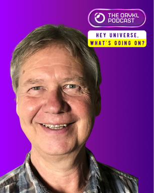 The image features a man smiling directly at the camera. He has short, light-colored hair and is wearing a checked shirt. The background is a gradient of purple shades. At the top, there is text that reads "THE ORYKL PODCAST," and at the bottom, it says "HEY UNIVERSE, WHAT'S GOING ON?"