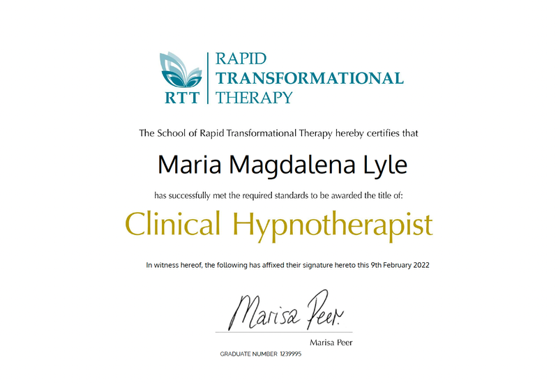 The image is a certificate from the School of Rapid Transformational Therapy. It certifies that an individual named Maria Magdalena Lyle has met the requirements to be awarded the title of Clinical Hypnotherapist. The certificate includes a signature, a date of issuance (9th February 2022), and a graduate number. The design features a blue logo and is formatted with a clear and professional layout.