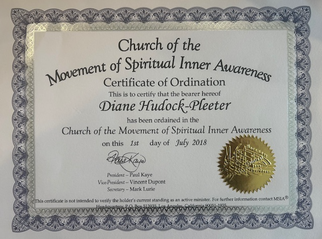The image shows a certificate of ordination from the Church of the Movement of Spiritual Inner Awareness. The certificate includes decorative borders and is titled "Certificate of Ordination." It certifies that a person has been ordained into the church on July 1, 2018. It features signatures, titles of officials (President, Vice President, Secretary), and a gold seal on the bottom left.
