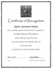 The image is a certificate of recognition. It features:

- The title "Certificate of Recognition" at the top.
- A logo or emblem for the "Center for Akashic Studies" at the top center.
- The name "Sarah Lawrence Hinson" is mentioned as the recipient.
- A statement confirming that the recipient has completed work to be recognized as a "Certified Advanced Practitioner" of the Pathway Prayer Process to access the Heart of the Akashic Records.
- The certificate is presented by the "Linda Howe Center for Akashic Studies."
- It includes a date, "May 1, 2013," and a signature line for "Linda Howe, Founder and Director." 

The overall design is formal, with borders and a clean layout.