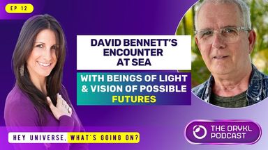 The image appears to be a promotional graphic for a podcast episode. It features two individuals: one is a woman with long dark hair dressed in a purple outfit, and the other is a man wearing glasses and a patterned shirt. The text includes the episode number ("EP 12") and mentions "David Bennett's Encounter at Sea" along with phrases like "WITH BEINGS OF LIGHT & VISION OF POSSIBLE FUTURES." There is a logo for the podcast titled "THE ORYKL PODCAST" and a tagline reading, "HEY UNIVERSE, WHAT'S GOING ON?" The background consists of various shades of purple.