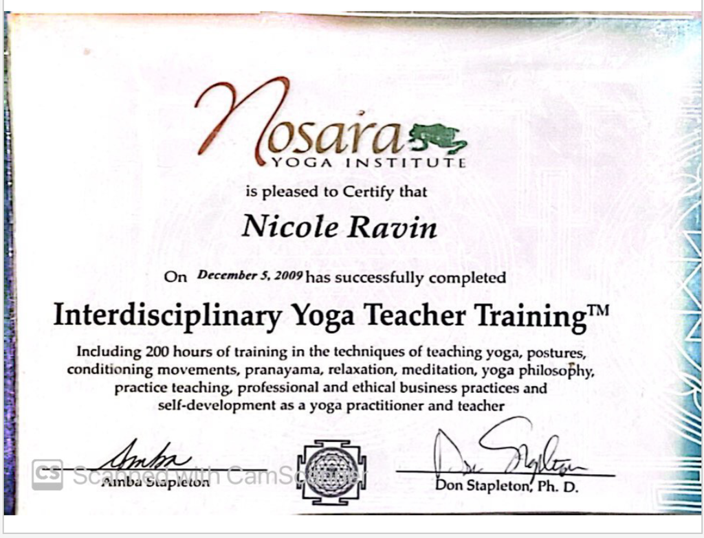 The image shows a certificate from the Nosara Yoga Institute. It certifies that an individual has completed the Interdisciplinary Yoga Teacher Training on December 5, 2009. The certificate highlights that the training included 200 hours of instruction in various aspects of yoga, such as teaching techniques, postures, conditioning movements, pranayama, relaxation, meditation, yoga philosophy, practice teaching, and ethical business practices. The certificate is signed by two individuals, Ambra Stapleton and Don Stapleton, Ph.D.