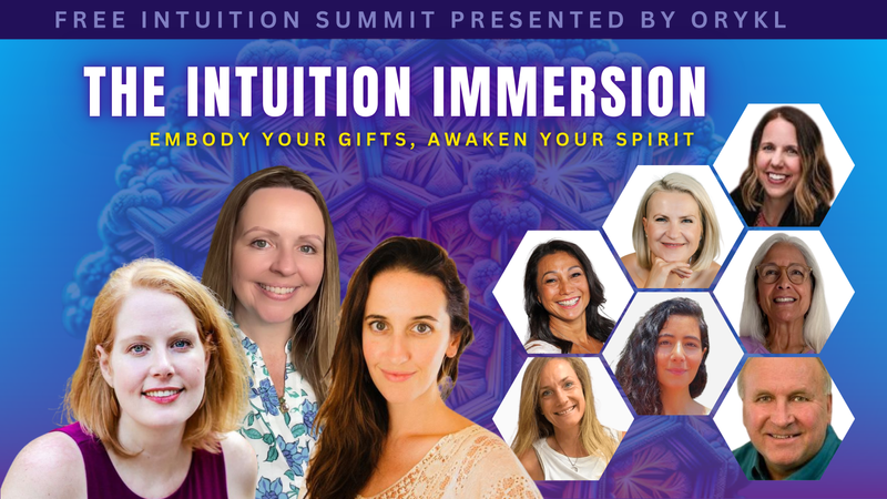 The image features a promotional banner for an event titled "The Intuition Immersion," presented by Orykl. It includes several photographs of individuals arranged in hexagonal shapes, showcasing a diverse group of women and one man. The background has a gradient with shades of blue, and there's also a textured pattern. The text emphasizes themes of embodying gifts and awakening spirit, alongside the event's title and the phrase "Free Intuition Summit."
