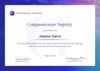 The image is a certificate for "Compassionate Inquiry." It acknowledges the completion of a year-long, 330-hour professional online training program. The certificate includes the names of Dr. Gabor Maté and Sat Dharam Kaur, and it is dated May 13, 2024. The design features a professional layout with colors and graphics that give it a formal appearance, including a logo at the top.