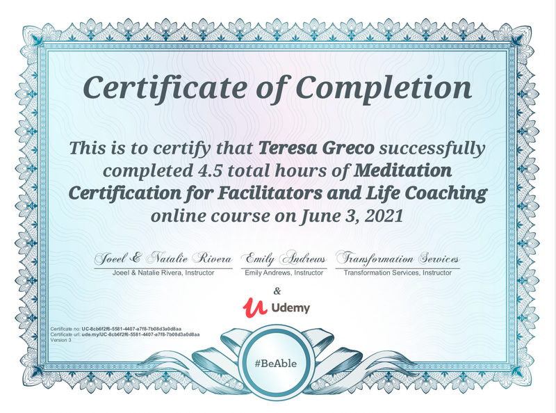 The image is a Certificate of Completion. It includes a decorative border and text that certifies the completion of a course. The certificate states that the individual successfully completed 4.5 hours of a Meditation Certification for Facilitators and Life Coaching online course on June 3, 2021. It lists the names of four instructors and features the logo of Udemy, along with a hashtag "#BeAble."