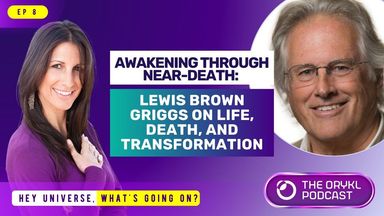 The image features promotional material for a podcast episode. It includes the title "Awakening Through Near-Death," along with the name "Lewis Brown Griggs" and a subtitle about life, death, and transformation. There are two individuals shown: one on the left, smiling and wearing a purple outfit, and another on the right, with gray hair and glasses. The background has a gradient with purple and white elements, and there's a logo or emblem for the podcast at the bottom right, along with the phrase "Hey Universe, What's Going On?" at the bottom left.