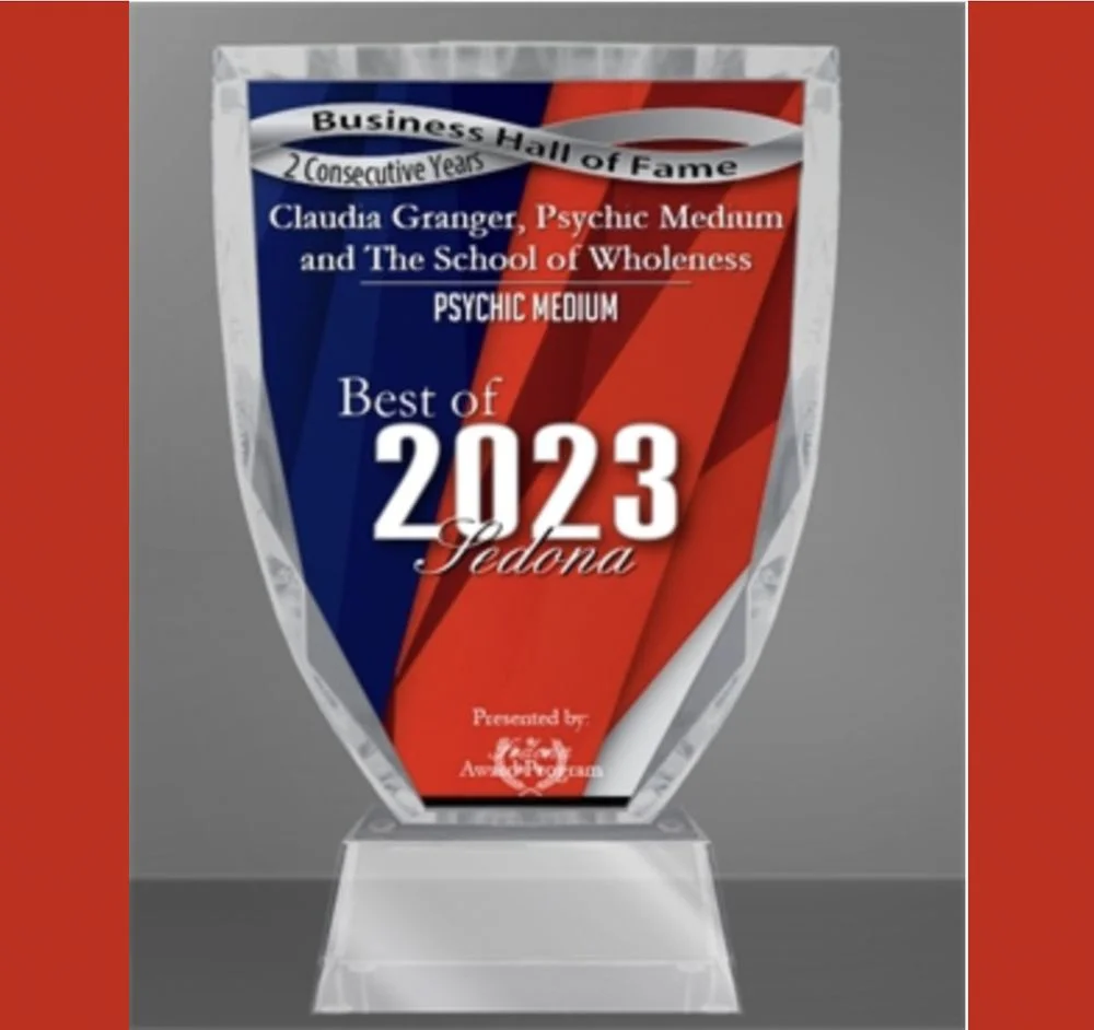 Business Hall of Fame - Claudia Granger, Psychic Medium and the School of Wholeness =